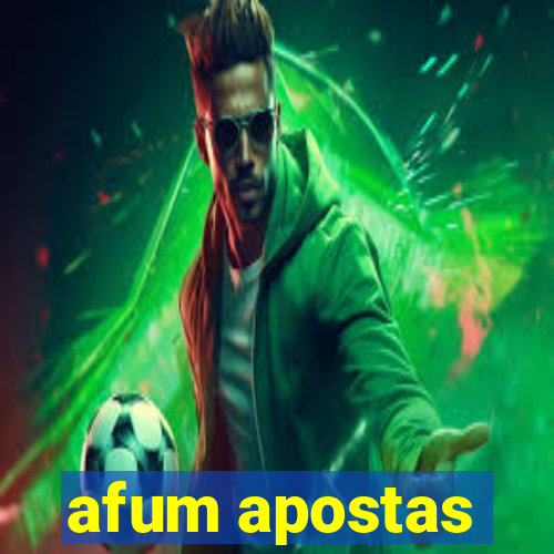 afum apostas